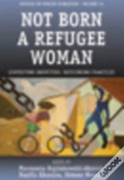 Capa do artigo Not Born A Refugee Woman