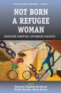 Not Born A Refugee Woman - Preview