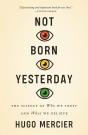 Not Born Yesterday - Preview