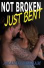 Not Broken Just Bent - Preview