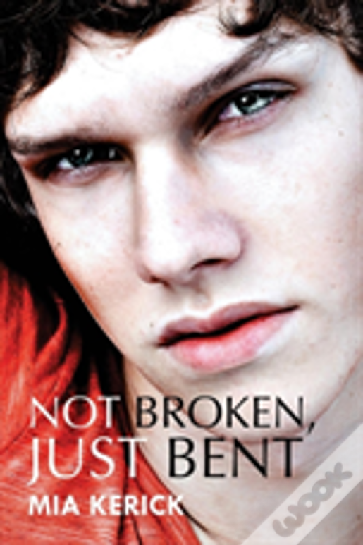 Not Broken, Just Bent