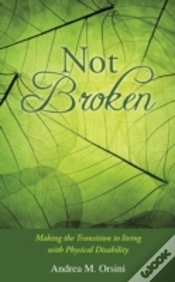 Capa do artigo Not Broken: Making The Transition To Living With Physical Disability