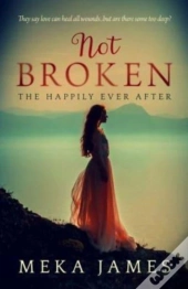 Not Broken: The Happily Ever After
