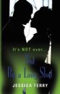 Not By A Long Shot - Preview