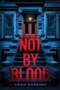 Not By Blood - Preview