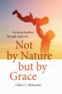 Not By Nature But By Grace - Preview
