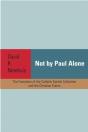 Not By Paul Alone - Preview