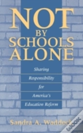 Not By Schools Alone