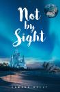 Not By Sight - Preview