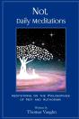 Not, Daily Meditations: Meditations On T - Preview