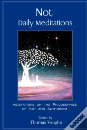 Capa do artigo Not, Daily Meditations: Meditations On T