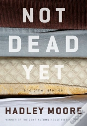 Capa do artigo Not Dead Yet And Other Stories