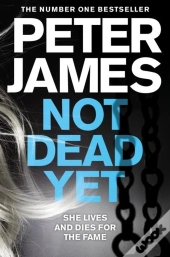 Not Dead Yet