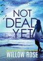 Not Dead Yet - Preview