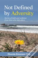 Not Defined By Adversity