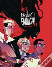 Not Drunk Enough Vol. 2