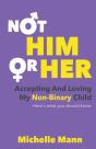 Not ‘Him’ Or ‘Her’ - Preview