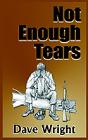 Not Enough Tears - Preview