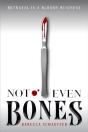 Not Even Bones - Preview