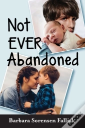 Not Ever Abandoned