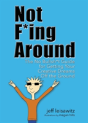 Not F*Ing Around - Preview