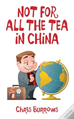 Capa do artigo Not For All The Tea In China