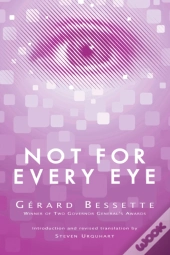 Not For Every Eye
