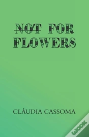 Capa do artigo Not For Flowers