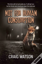 Capa do artigo Not For Human Consumption