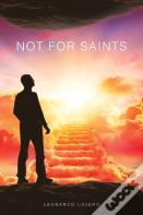 Not For Saints
