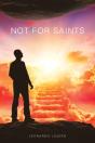 Not For Saints - Preview