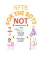 Not For The Boys - Preview