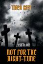 Not For The Night-Time - Preview