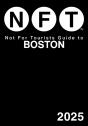 Not For Tourists Guide To Boston 2025 - Preview
