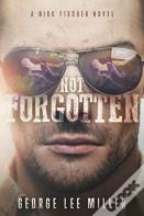 Not Forgotten