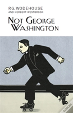 Capa do artigo Not George Washington