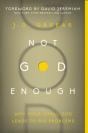 Not God Enough - Preview