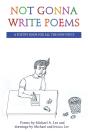 Not Gonna Write Poems - Preview