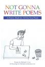 Not Gonna Write Poems - Preview