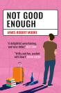 Not Good Enough - Preview
