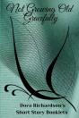 Not Growing Old Gracefully - Preview