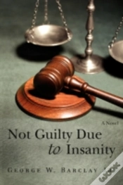 Capa do artigo Not Guilty Due To Insanity
