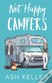 Not Happy Campers