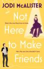Not Here To Make Friends - Preview