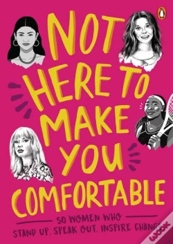 Capa do artigo Not Here To Make You Comfortable