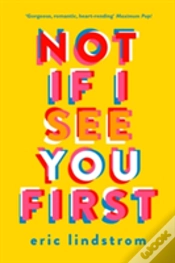 Capa do artigo Not If I See You First