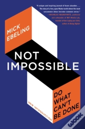 Not Impossible