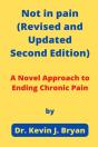 Not In Pain (Revised And Updated Second Edition) - Preview