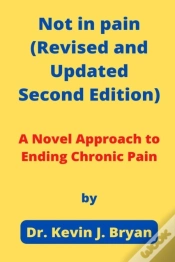Capa do artigo Not In Pain (Revised And Updated Second Edition)