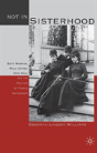Not In Sisterhood - Preview